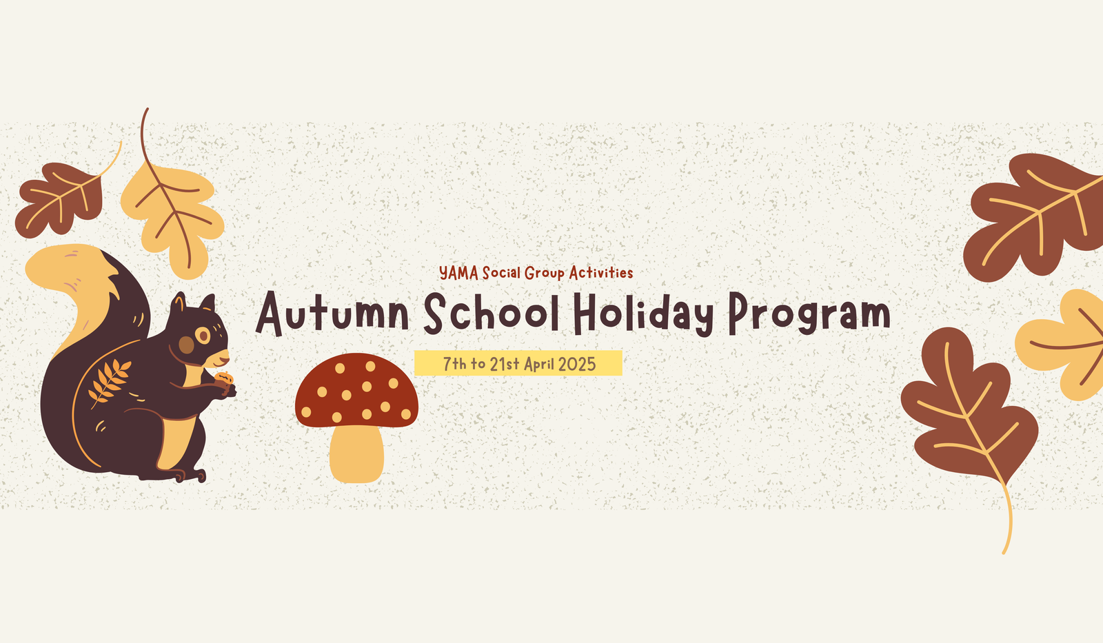 YAMA Autumn School Holiday Program 2025